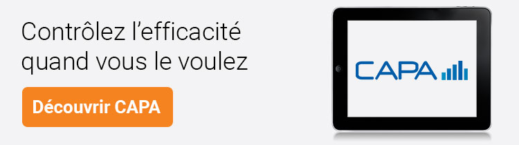 Découvrir CAPA : Vous contrôlez l' efficacité quand vous voulez